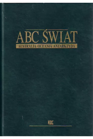 Australia Oceania  Antarktyda / ABC �wiat