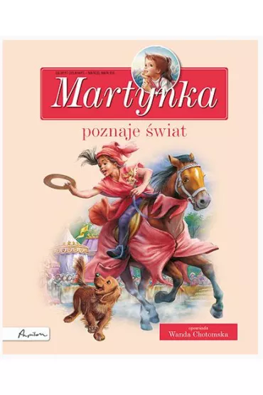 Martynka poznaje �wiat - Gilbert Delahaye