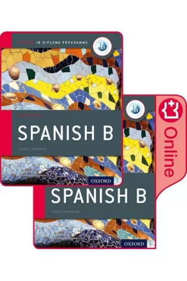 IB Spanish B Course Book Pack: Oxford IB Diploma Programme - Ana Valbuena
