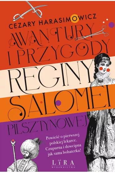 Awantury i przygody Reginy Salomei Pilsztynowej - Cezary Harasimowicz