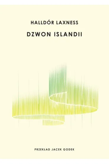 Dzwon Islandii - Laxness Halldor