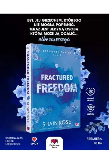 Fractured Freedom. Tarnished Empire. Tom 2 - Rose  Shain