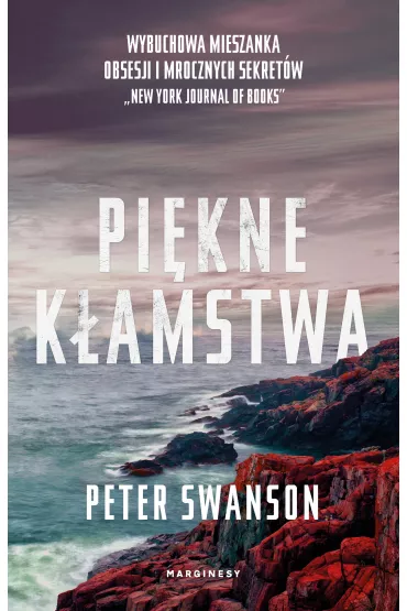 Pi�kne k�amstwa - Peter Swanson