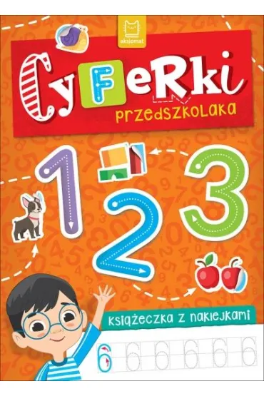 CYFERKI PRZEDSZKOLAKA. KSI��ECZKA Z NAKLEJKAMI - Agnieszka Bator