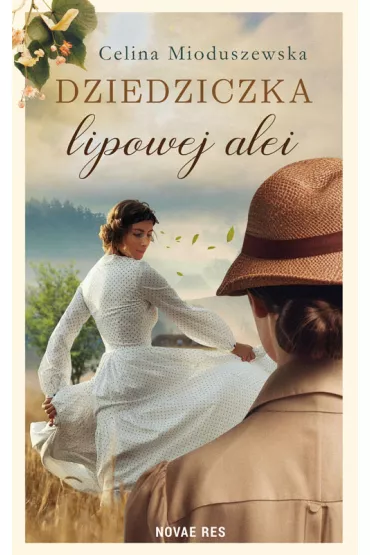 Dziedziczka lipowej alei - Celina  Mioduszewska