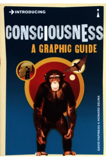 Introducing Consciousness - David Papineau, Selina Howard