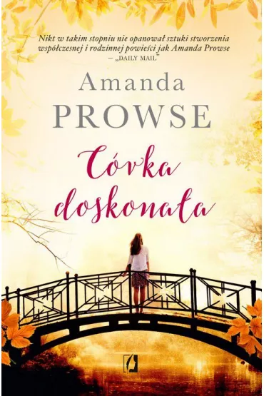 C�rka doskona�a - Amanda Prowse