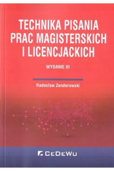 Technika pisania prac magisterskich i licencj. - Radosaw Zenderowski