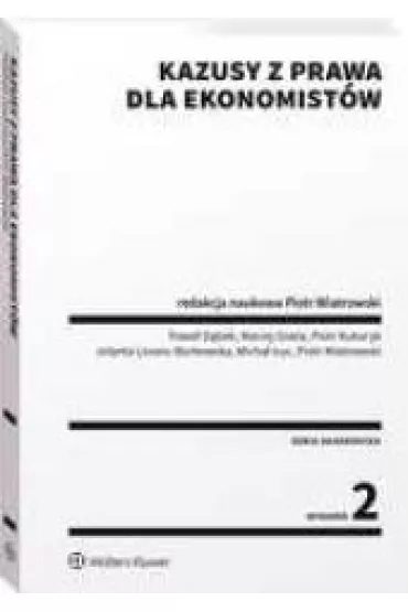 Kazusy z prawa dla ekonomist�w - Piotr Wiatrowski