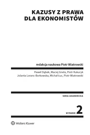 Kazusy z prawa dla ekonomist�w - Piotr Wiatrowski
