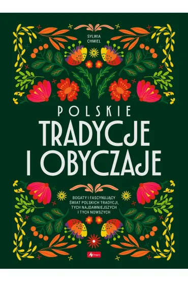 Polskie tradycje i obyczaje - Sylwia Chmiel