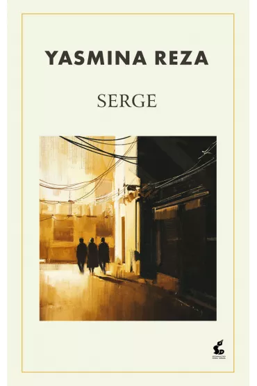 Serge - Yasmina Reza