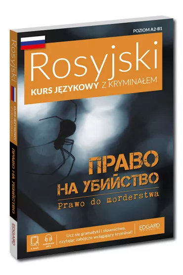 Prawo do morderstwa. Rosyjski. Krymina� z �wiczeniami