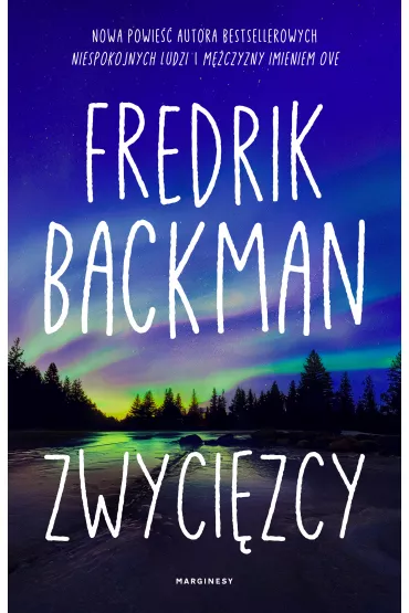 Zwyci�zcy. Miasto nied�wiedzia. Tom 3 - Fredrik Backman