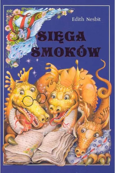 Ksi�ga smok�w - Edith Nesbit