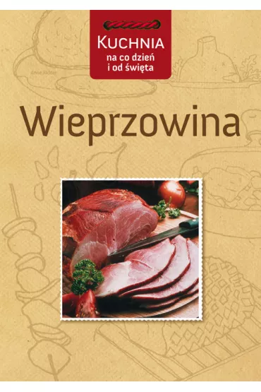 Wieprzowina - Anne Ridder