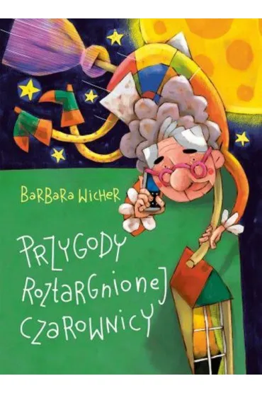 Przygody roztargnionej czarownicy - Barbara Wicher