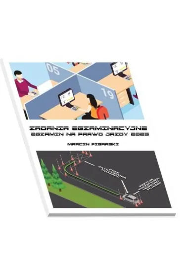 Zadania egzaminacyjne. Egzamin na prawo jazdy 2023