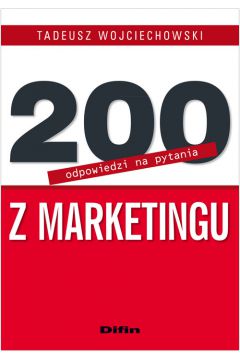200 odpowiedzi na pytania z marketingu