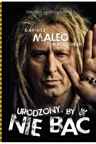 Urodzony by si� nie ba� - Dariusz Malejonek, Magdalena Nierebi�ska
