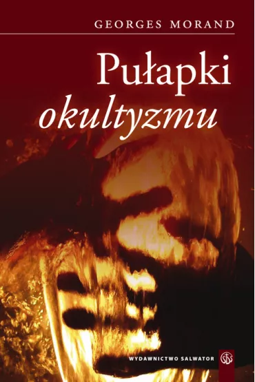 Pu�apki okultyzmu - Morand Georges