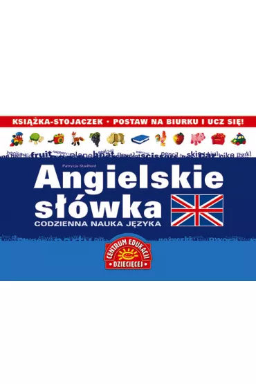 Angielskie s��wka. Codzienna nauka j�zyka. Op. twarda - Patrycja Stadford