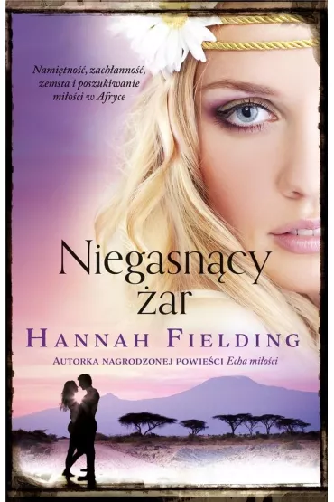 Niegasn�cy �ar - Hannah Fielding