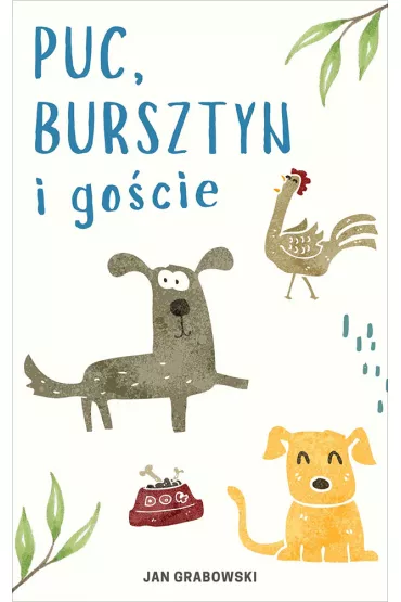 eBook Puc, Bursztyn i go�cie mobi epub - Jan Grabowski