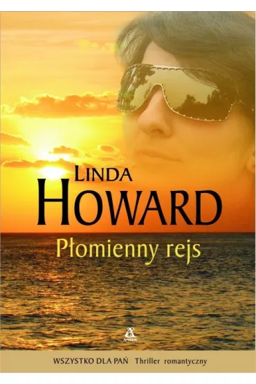 P�omienny rejs - Howard Linda