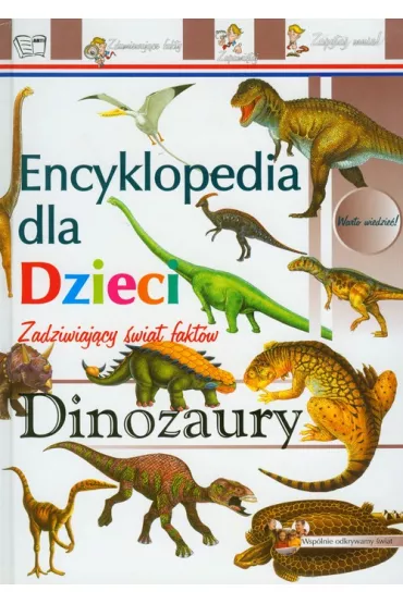 Dinozaury Encyklopedia dla dzieci