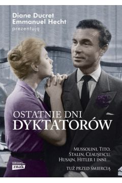 Ostatnie dni dyktatorw