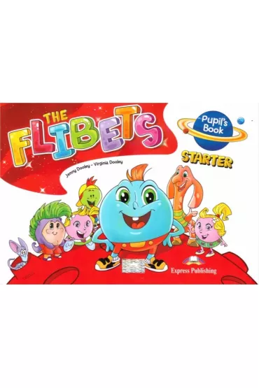 The Flibets Starter. Pupil's Book - Jenny Dooley, Virginia  Dooley