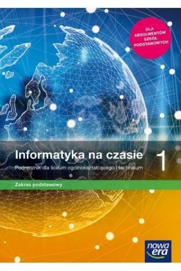 Informatyka na czasie 1. Podrcznik. Zakres podstawowy - Zbigniew Talaga, Janusz  Mazur, Janusz S. Wierzbicki, Pawe  Perekietka