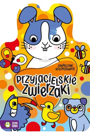Zakrcone kolorowanie. Przyjacielskie zwierzaki - Justyna  Tkocz