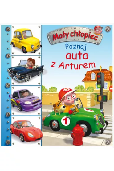 Ma�y ch�opiec. Poznaj auta z Arturem - Emilie Beaumont, Nathalie Belineau