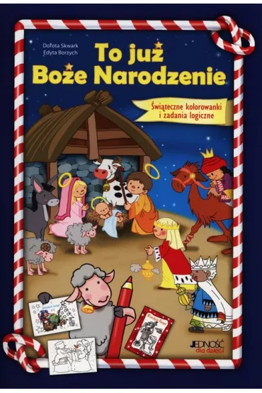 To ju� Bo�e narodzenie - Dorota Skwark