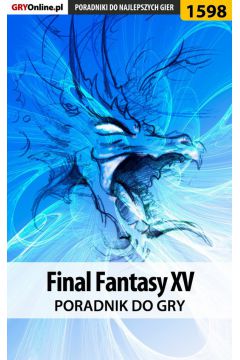 eBook Final Fantasy XV - poradnik do gry pdf epub