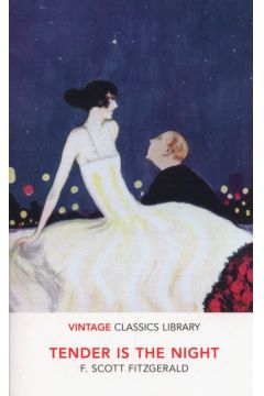 Tender is the Night. Vintage Classics Library
