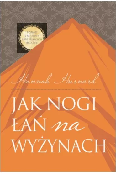Jak nogi �a� na wy�ynach - Hannah Hurnard