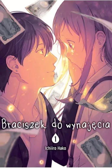 Braciszek do wynaj�cia. Tom 1 - Hako Ichiiro