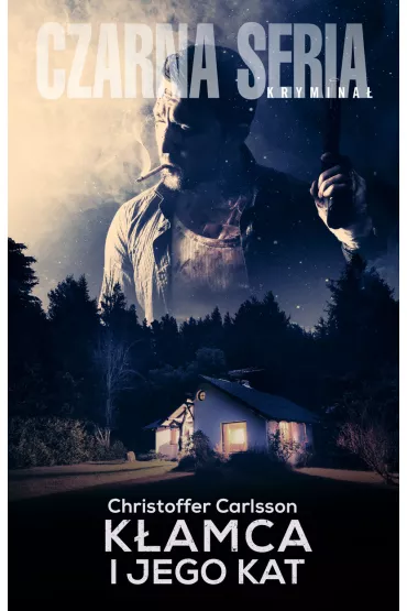 K�amca i jego kat - Christoffer Carlsson