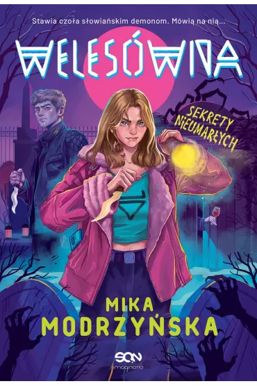 eBook Weles�wna. Sekrety nieumar�ych mobi epub - Mika Modrzy�ska