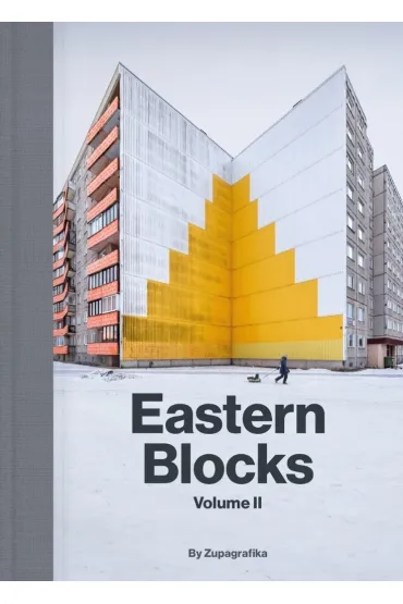 Eastern Blocks II. Concrete Landscapes of the Former Eastern Bloc - Zupagrafika