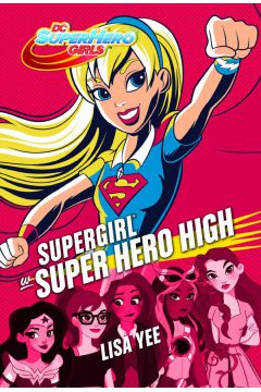 eBook Supergirl w Super Hero High mobi epub