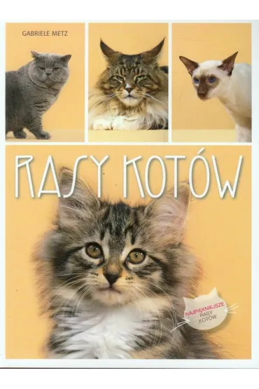 Rasy kot�w * * - Gabriele Metz