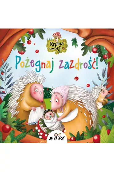 Kraina emocji. Po�egnaj zazdro��! - Ana  Serna, Henar Inigo