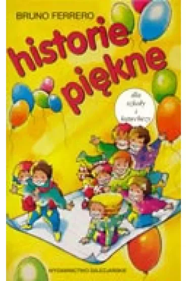 Historie pi�kne - Bruno Ferrero