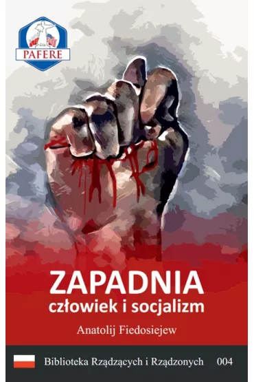 Zapadnia Cz�owiek i socjalizm - Anatolij Fiedosiejew