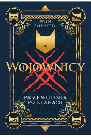 Wojownicy. Przewodnik po klanach - Erin Hunter