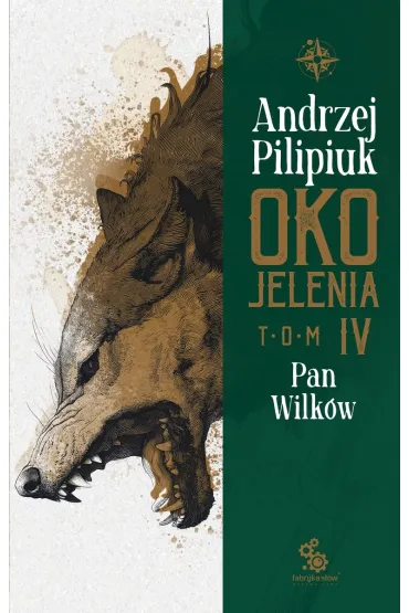 Pan Wilk�w. Oko Jelenia. Tom 4 - Andrzej Pilipiuk